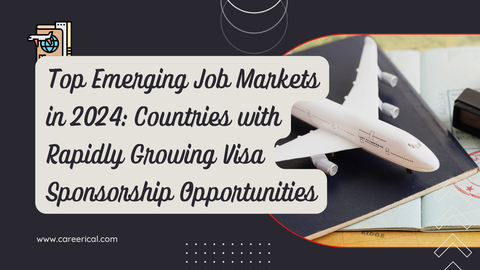 ️ Top Emerging Job Markets in 2024 Countries with Rapidly Growing Visa